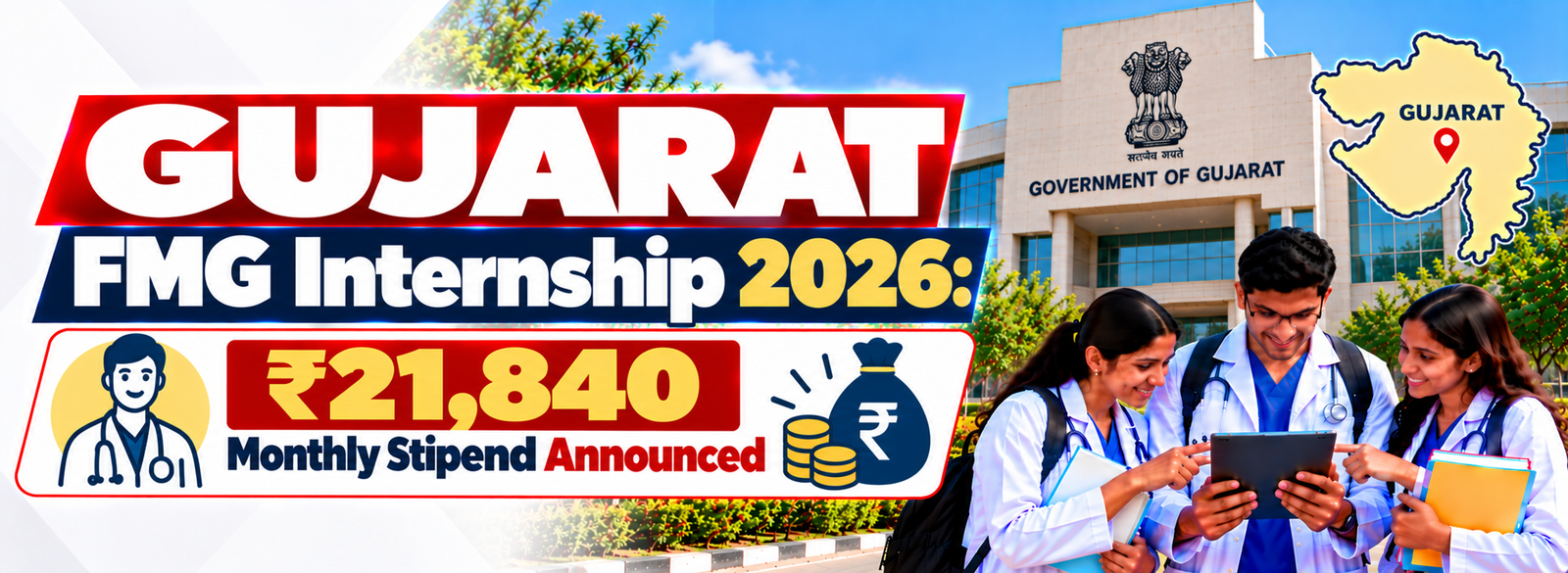Gujarat Announces ₹21,840 Monthly Stipend for FMG Interns